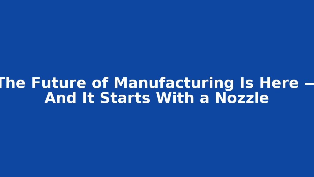 Unnamed - 3d printing by kevin The Future of Manufacturing: Why It's Additive, Not Subtractive